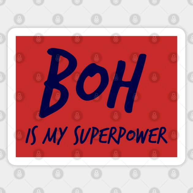 Boh Superpower A Sticker by NovaOven